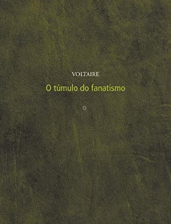 O túmulo do fanatismo